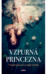 Vzpurná princezna